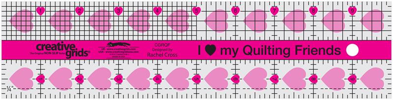 Creative Grids 2.5" x 10" I Love My Quilting Friends Rectangle Ruler CGRQF for Sale at World Weidner