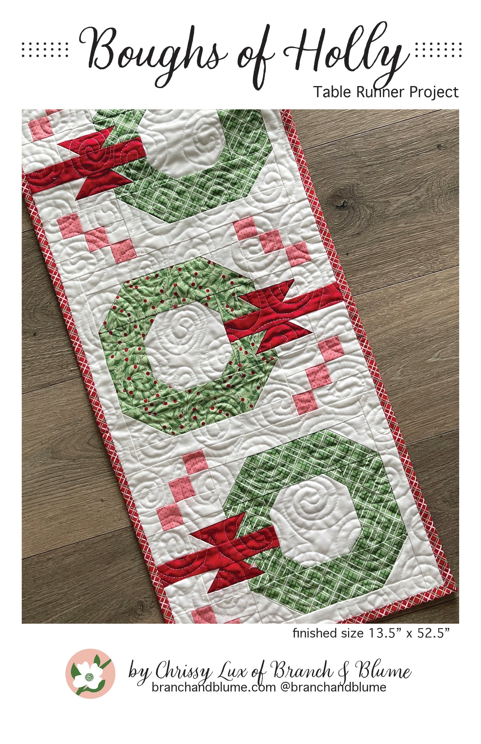 Branch & Blume Boughs of Holly Table Runner Pattern BNB-2518