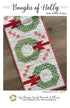 Branch & Blume Boughs of Holly Table Runner Pattern BNB-2518