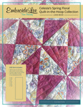 Brother EmbroideLee Celeste's Spring Floral Quilt-in-the-Hoop Embroidery Design Collection SASSEMB1
