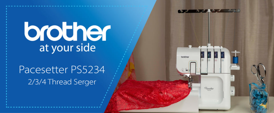 Brother Pacesetter PS5234 2/3/4 thread serger shown in a home sewing setting with a red fabric piece under the needle, alongside a blue text banner on the left.