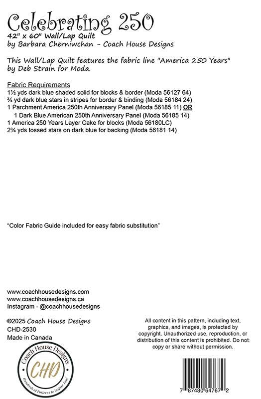 Coach House Designs Celebrating 250 Quilt Pattern CHD-2530