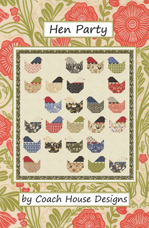 Coach House Designs Hen Party Quilt Pattern CHD-2534