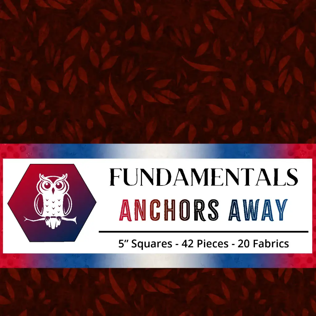 Fabric with red leaf pattern and 'Fundamentals Anchors Away' label featuring an owl design.