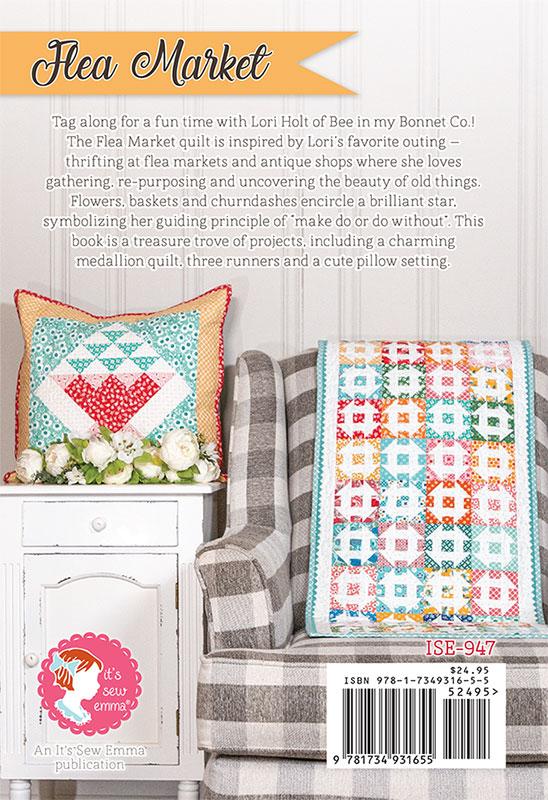 It's Sew Emma Lori Holt Flea Market Quilt Book ISE-947
