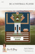 Riley Blake Designs Jennifer Long Be a Football Player Quilt Pattern P177-FOOTBALLPLAYER