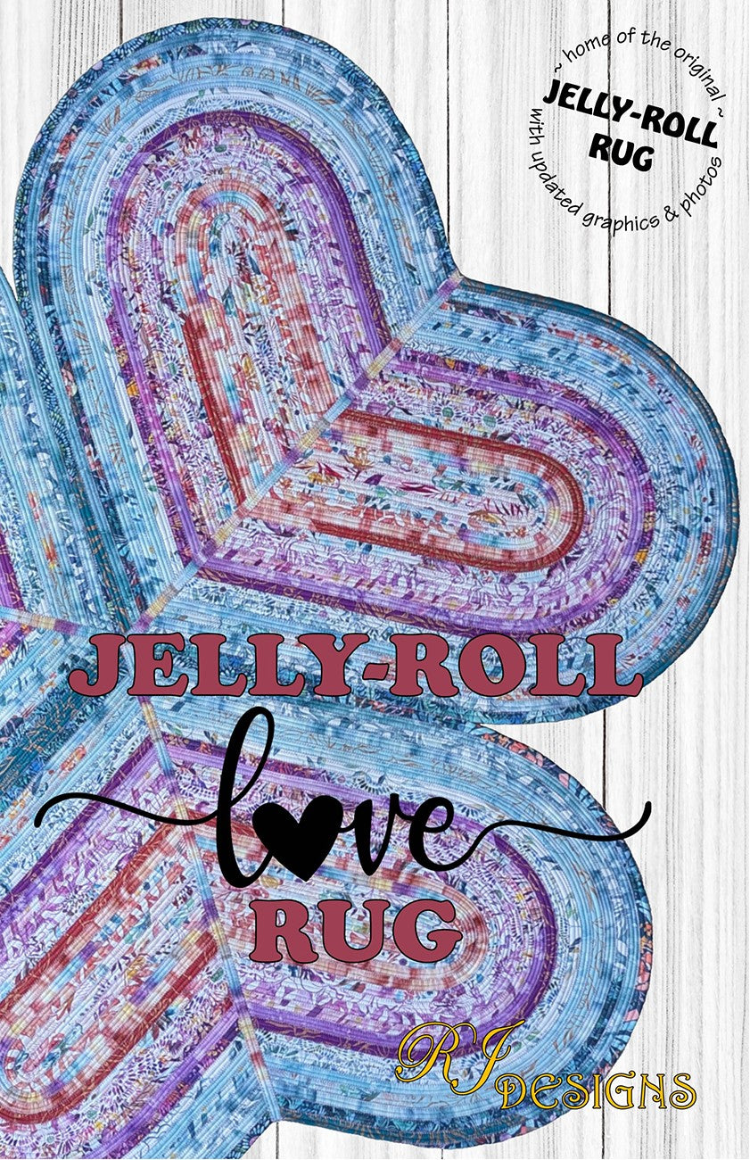 R.J. Designs Jelly Roll Love Rug Pattern RJD150