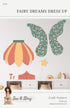 Riley Blake Designs Fairy Dreams Dress Up Pattern P177-FAIRYDREAMS