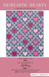 Riley Blake Designs Heirloom Hearts Quilt Pattern P249-HEIRLOOMHEARTS