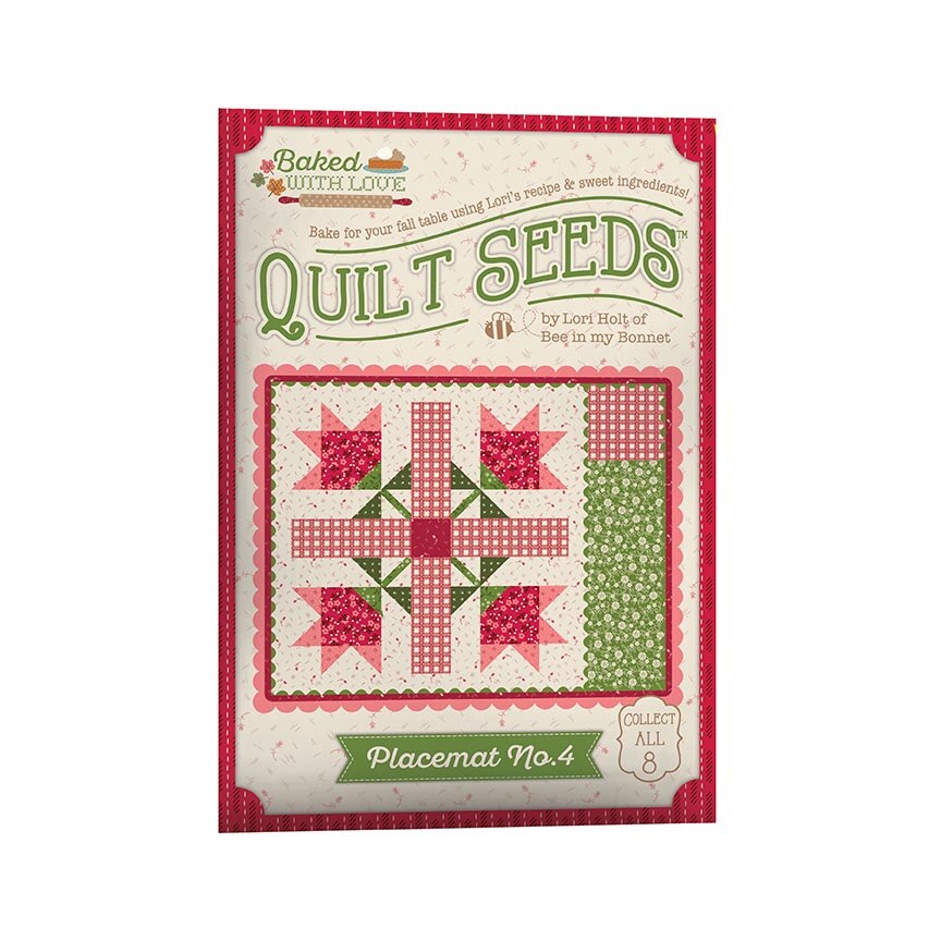 Baked With Love Quilt Seeds Placemat No. 4 kit cover, featuring a red and green quilt pattern illustration on a cream background.