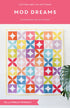 Riley Blake Designs Mod Dreams Quilting Pattern P173-MODDREAMS