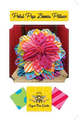 Sugar Bee Quilts Petal Pop Zinnia Pillow Pattern SBQ01