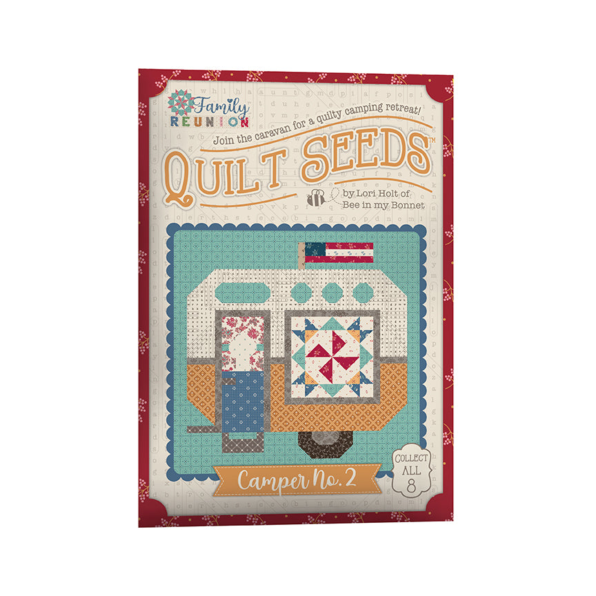 Riley Blake Designs Lori Holt Family Reunion Quilt Seeds Camper No. 2 Quilt Pattern ST-52050