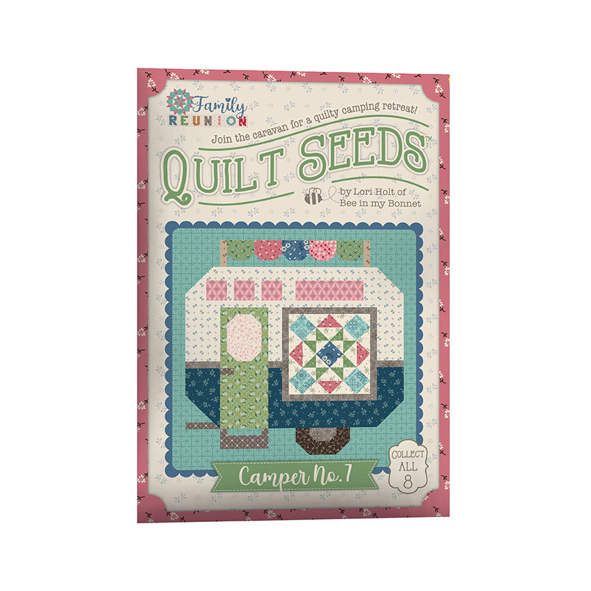 Riley Blake Designs Lori Holt Family Reunion Quilt Seeds Camper No. 7 Quilt Pattern ST-52175