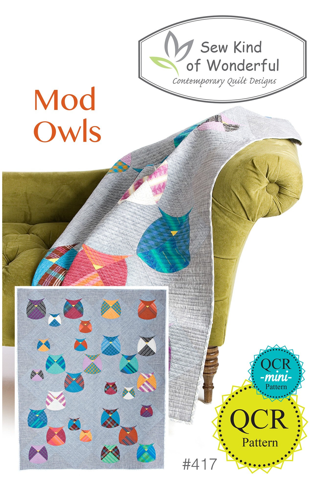 Sew Kind of Wonderful Mod Owls QCR / QCR Mini Quilt Pattern SKW417