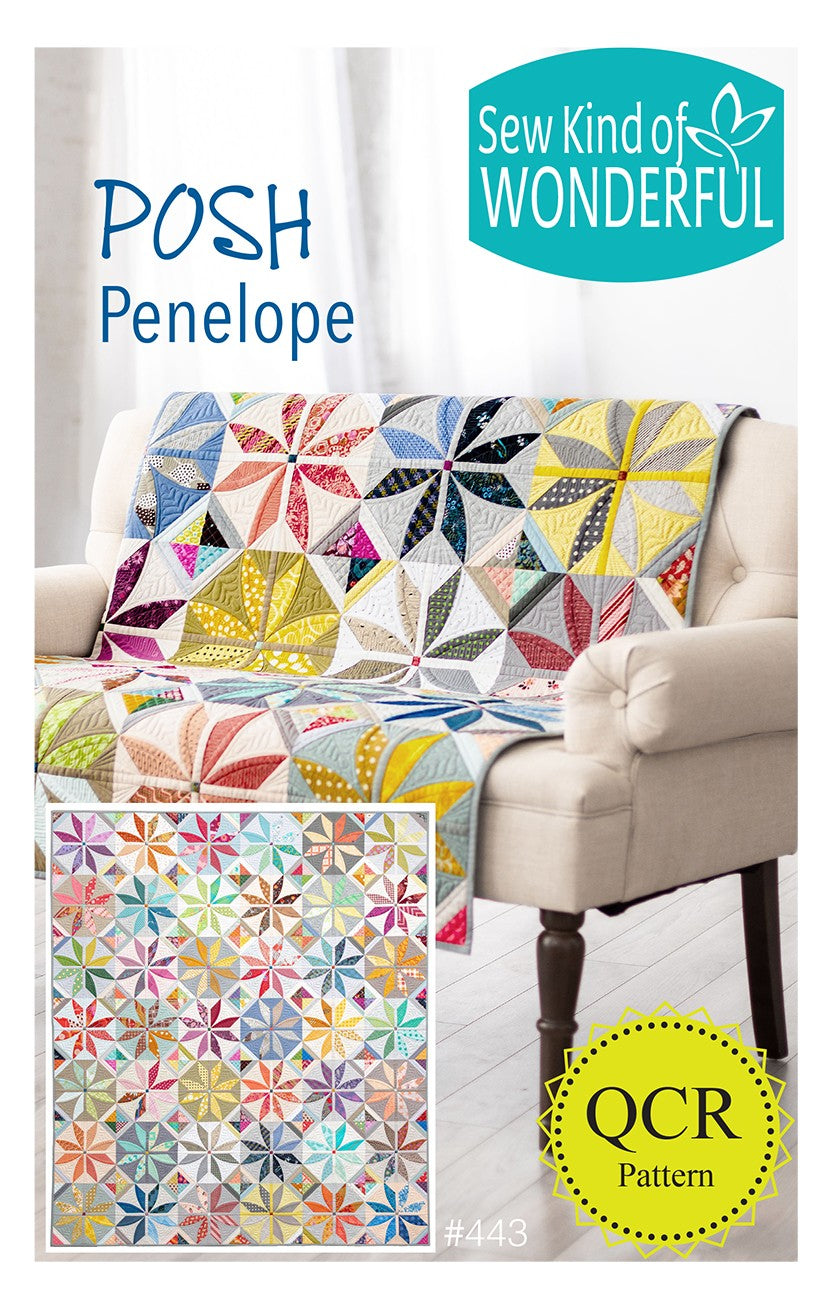 Sew Kind of Wonderful Posh Penelope QCR Quilt Pattern SKW443