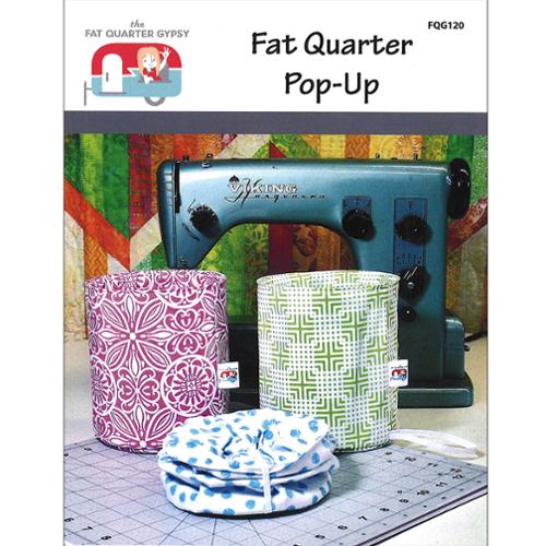 Sew Organized Design Fat Quarter Pop Up Pattern FQG-120