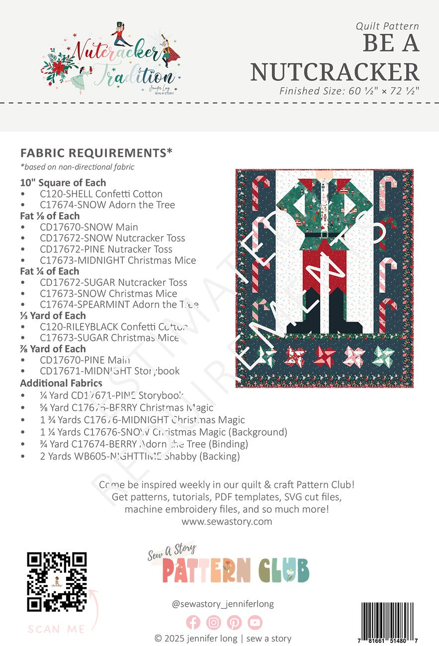 Sew a Story Be a Nutcracker Quilt Pattern BSI436