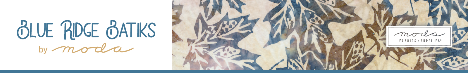Shop the Blue Ridge Batiks Fabric Collection by Moda Fabrics at World Weidner