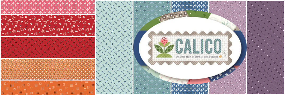 Shop the Calico Fabric Collection by Lori Holt of Bee in my Bonnet for Riley Blake Designs at World Weidner