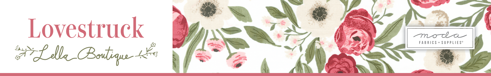 Shop the Lovestruck Fabric Collection by Lella Boutique for Moda Fabrics at World Weidner