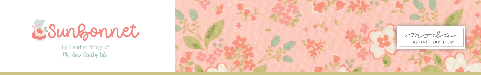 Shop the Sunbonnet Fabric Collection by Heather Briggs of My Sew Quilty Life for Moda Fabrics at World Weidner