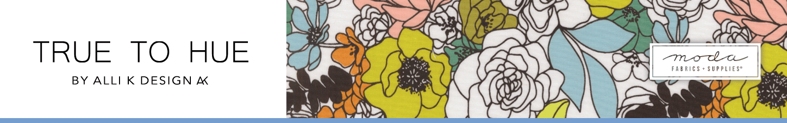 Shop the True to Hue Fabric Collection by Alli K Design for Moda Fabrics at World Weidner