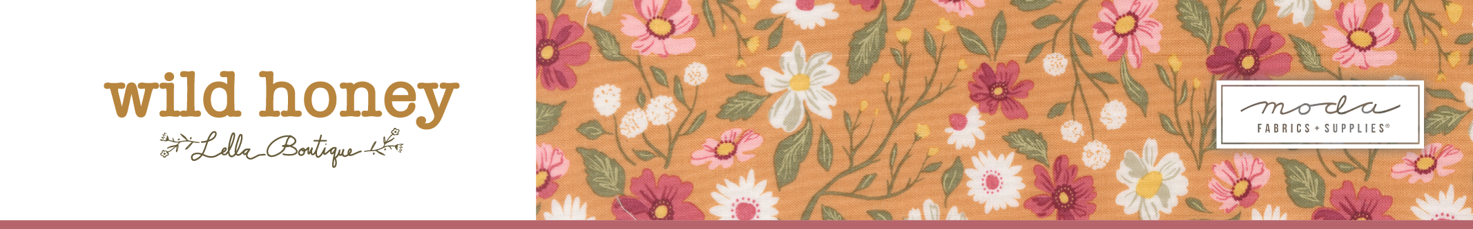 Shop the Wild Honey Fabric Collection by Lella Boutique for Moda Fabrics at World Weidner