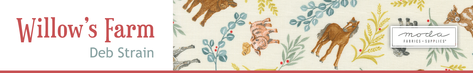 Shop the Willow's Farm Fabric Collection by Deb Strain for Moda Fabrics at World Weidner