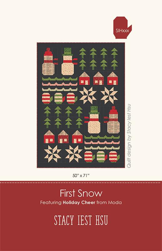 Stacy Iest Hsu Designs First Snow Quilt Pattern SIH-117