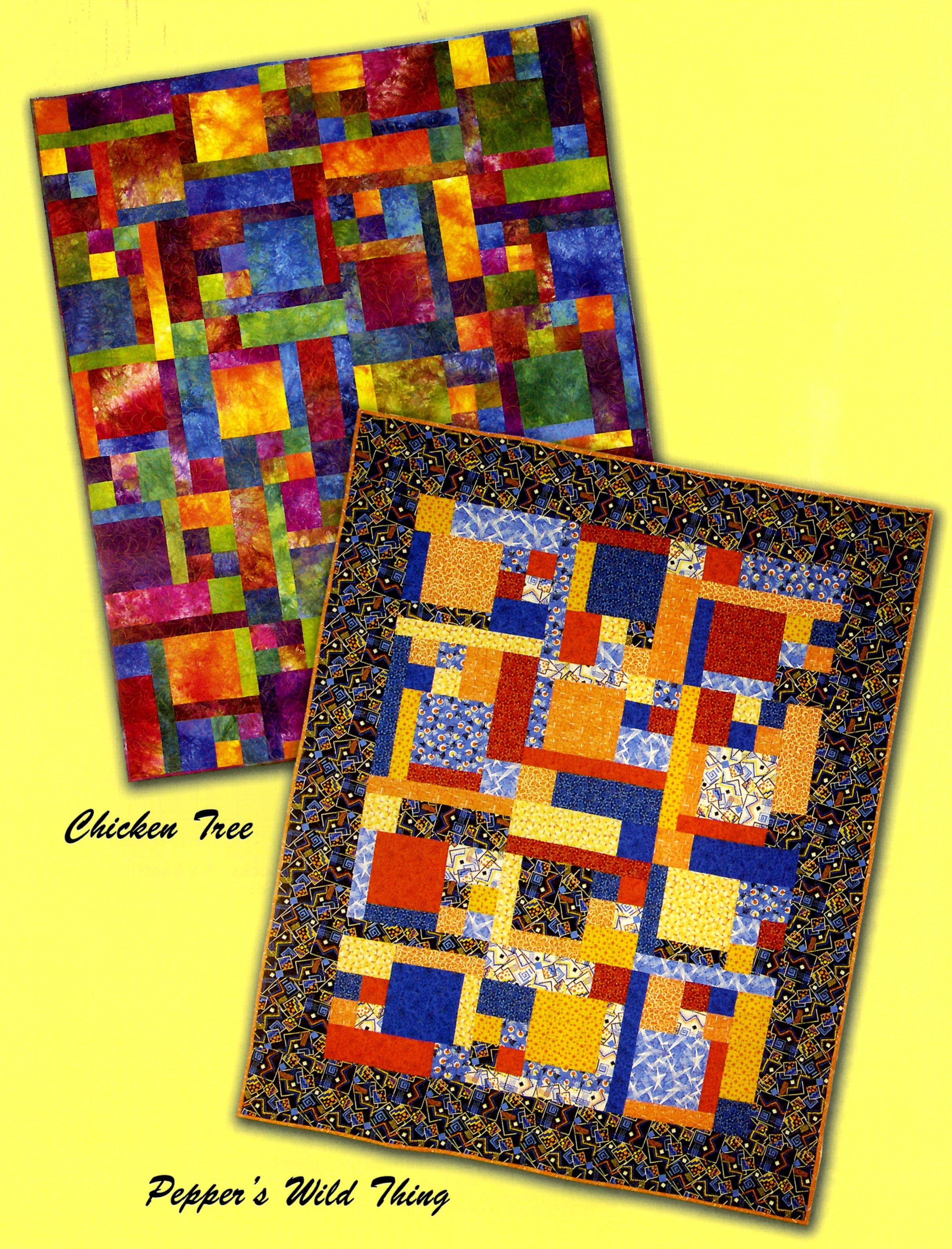 Two colorful patchwork quilts shown on a bright yellow background, with text labels reading 'Chicken Tree' and 'Pepper's Wild Thing.' The quilts feature many saturated colors including blue, yellow, orange, red, green, and purple in a patchwork design.