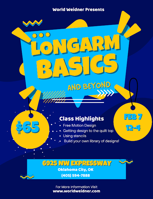 Longarm Basics and Beyond Class 2/7