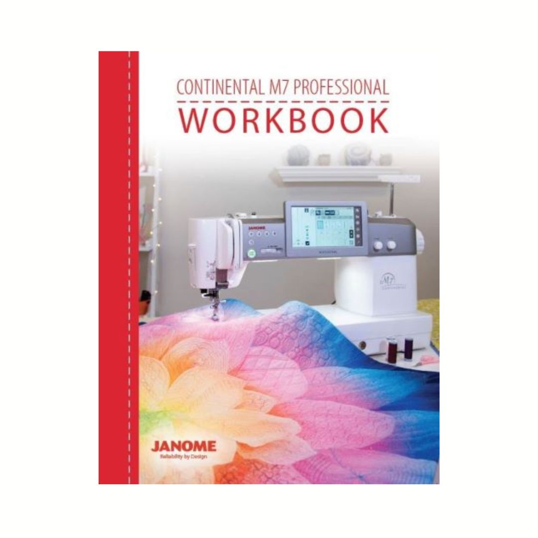 Janome Continental M7 Professional Workbook for Sale at World Weidner