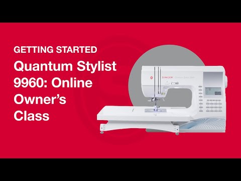 Getting Started Quantum Stylist™ 9960: Machine Overview