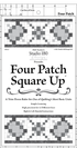 Studio 180 Design Four Patch Square Up Ruler Quilting Tool