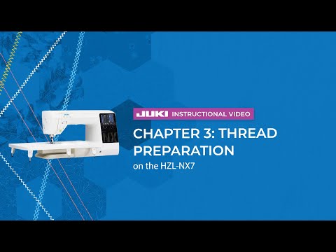 Kirei HZL-NX7 chapter 3 thread preparation
